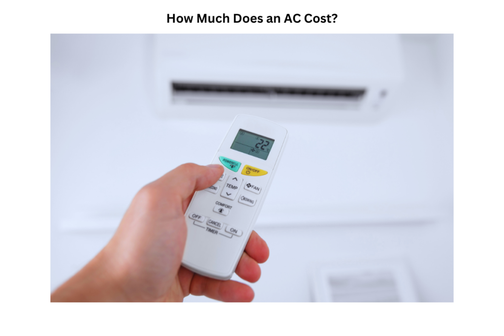 How Much Does an AC Cost